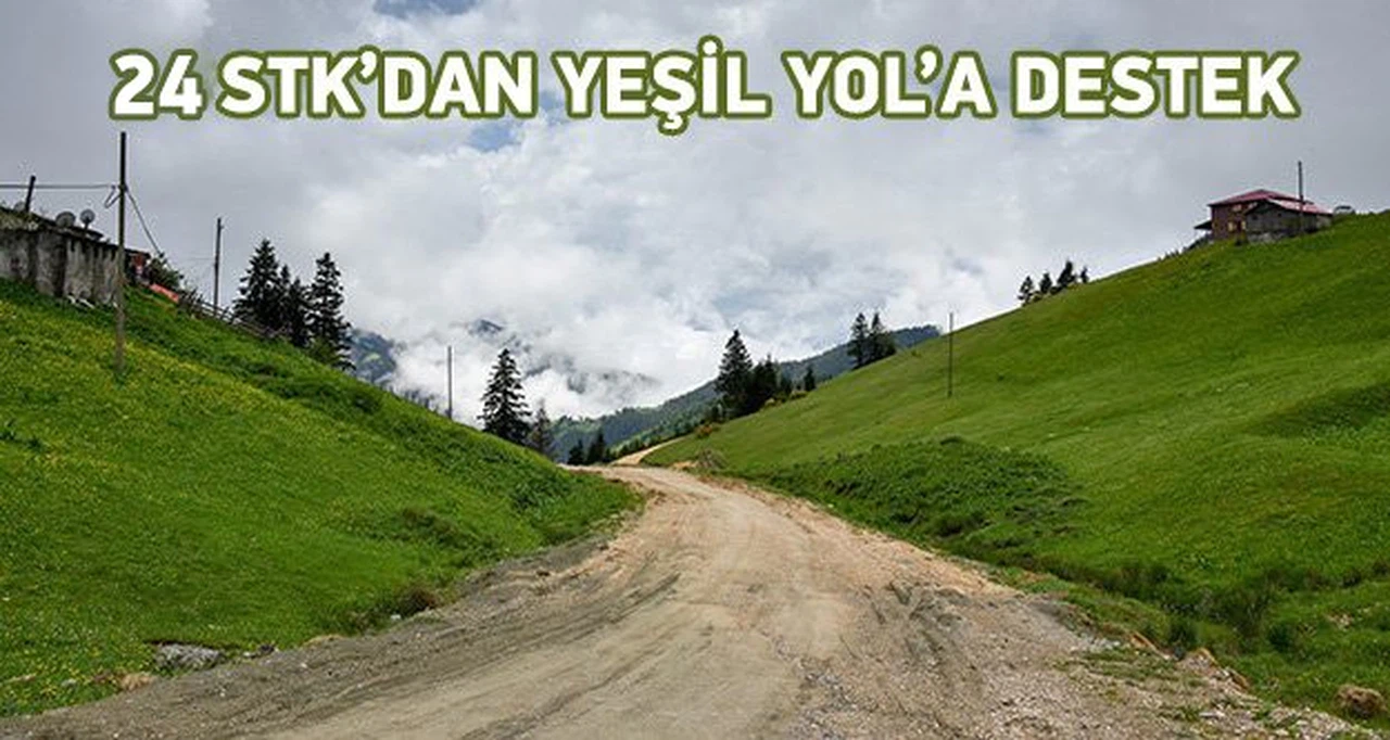 Gümüşhane STK'ları Yeşil Yola Destek Verdi