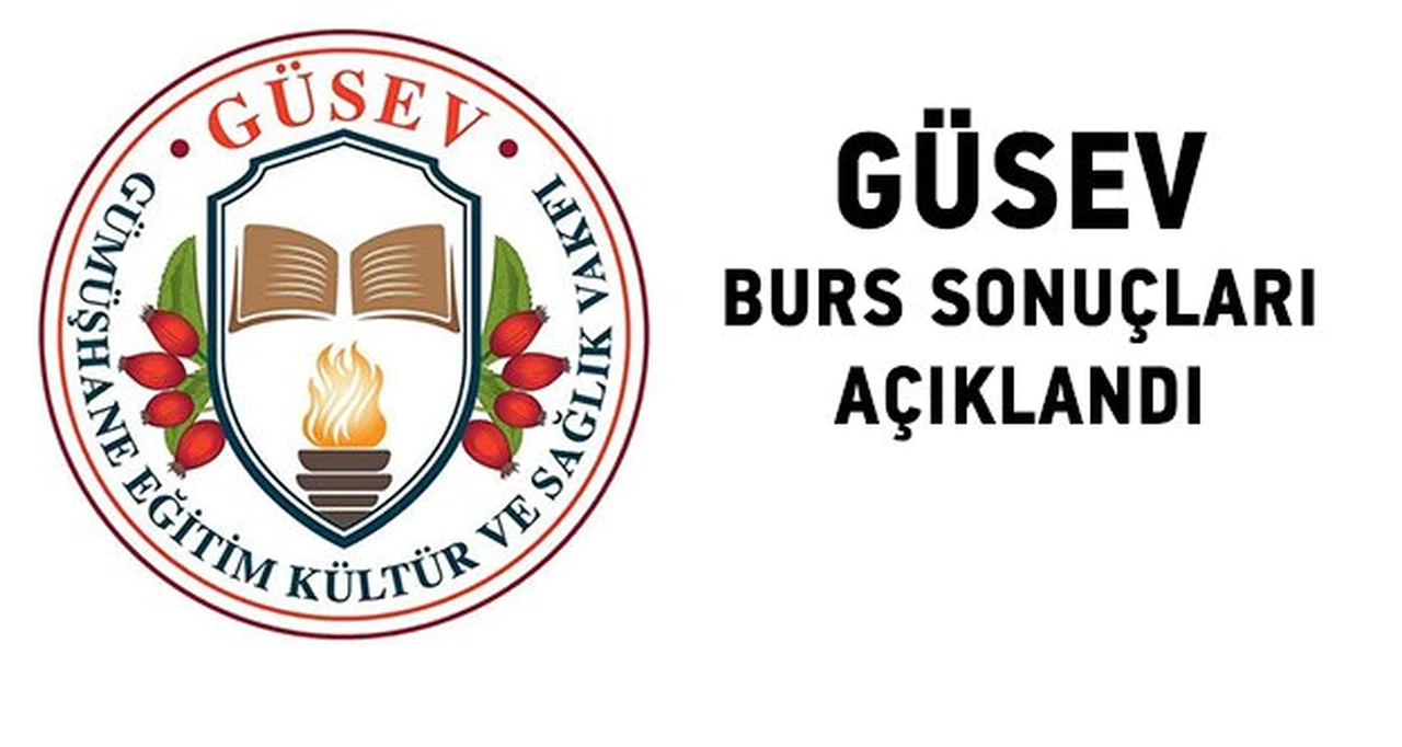 GÜSEV’in bursları açıklandı