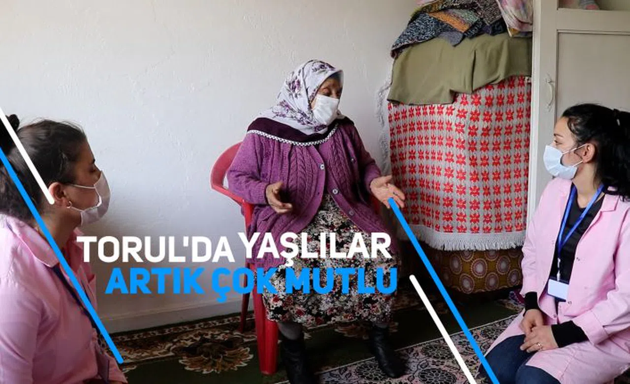 Torul'da yaşlılar artık çok mutlu