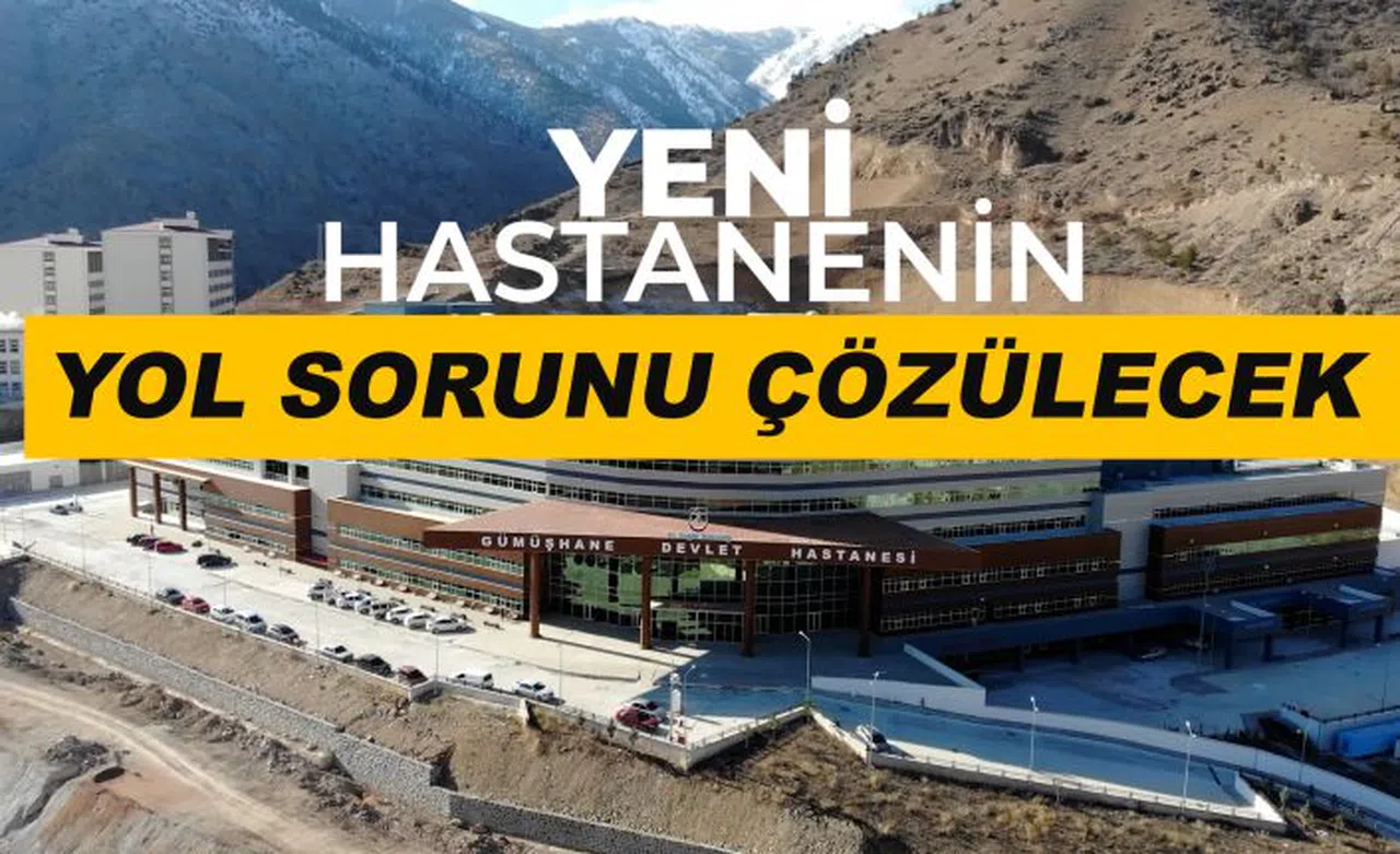 Yeni hastanenin yol sorunu da çözülecek