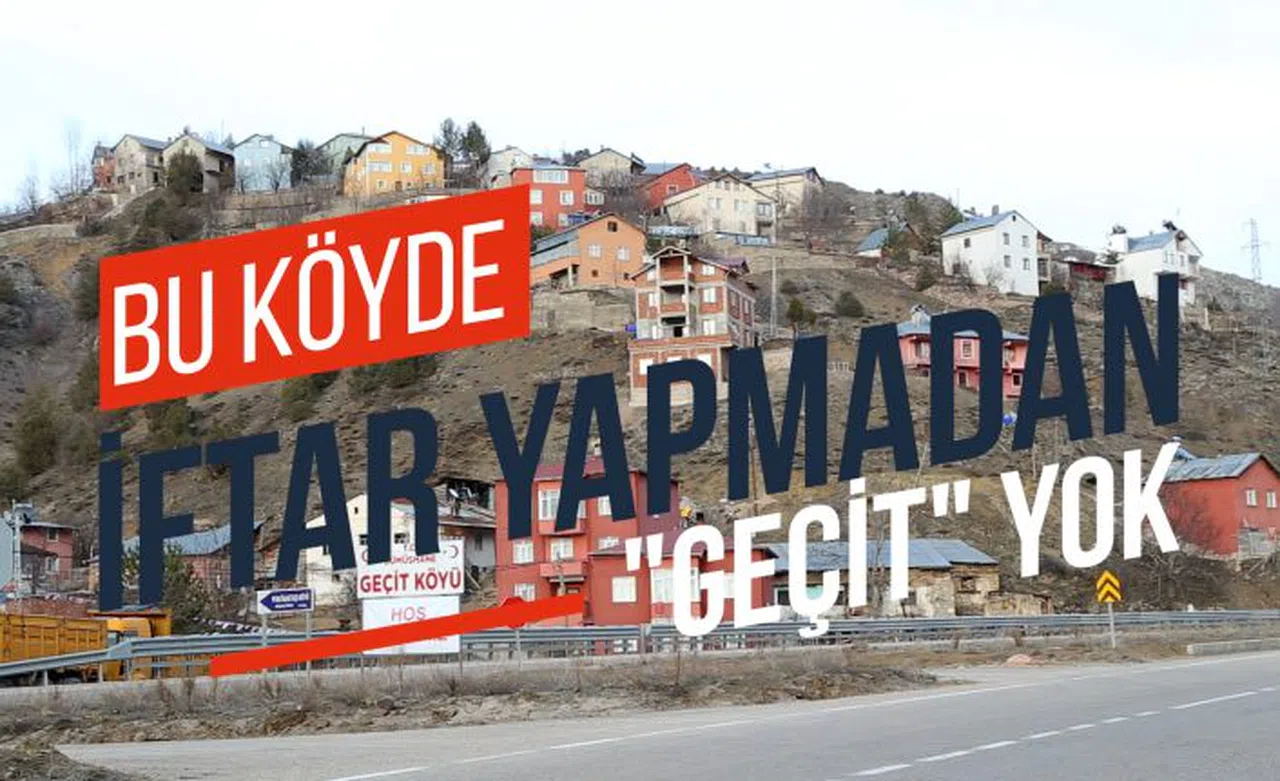 Bu köyden iftar yapmadan ‘Geçit’ yok