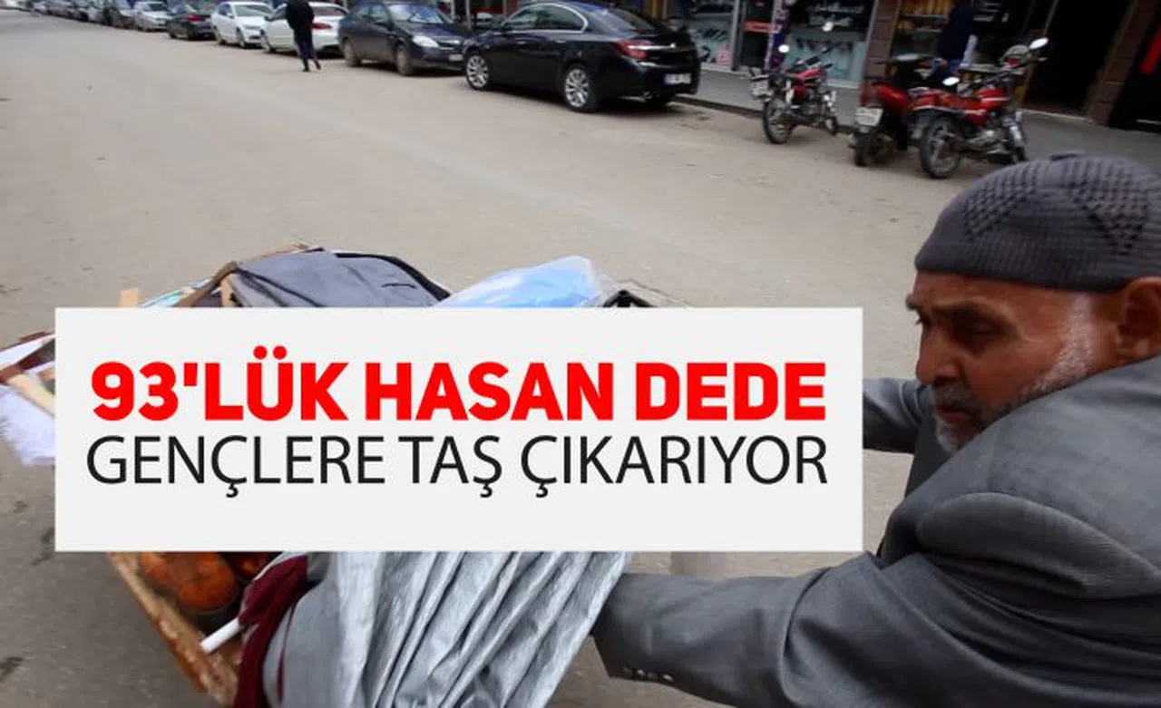 93 yaşındaki Hasan dede gençlere taş çıkartıyor