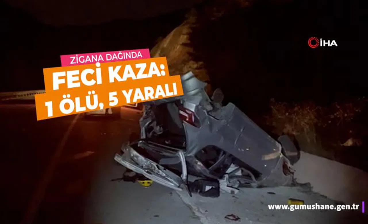 Zigana Dağında iki ayrı kaza: 1 ölü, 5 yaralı