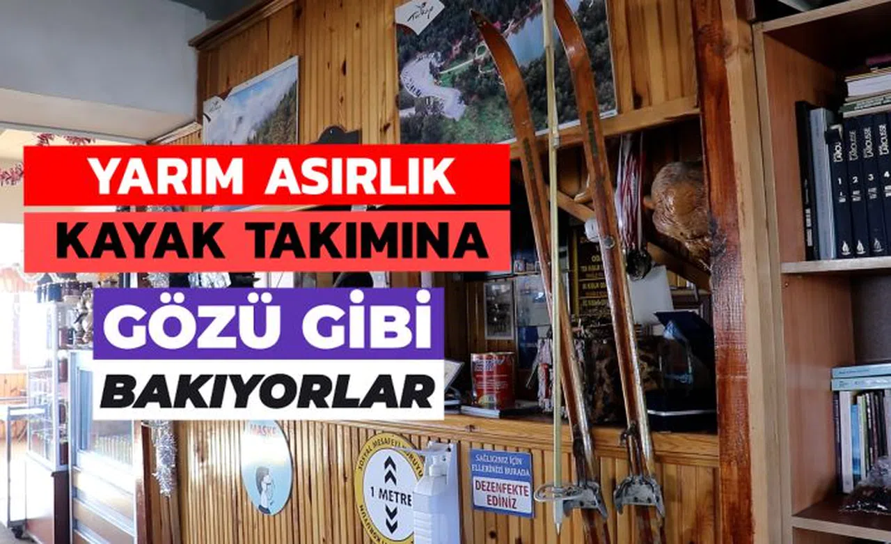 Yarım asırlık kayak takımına gözü gibi bakıyorlar