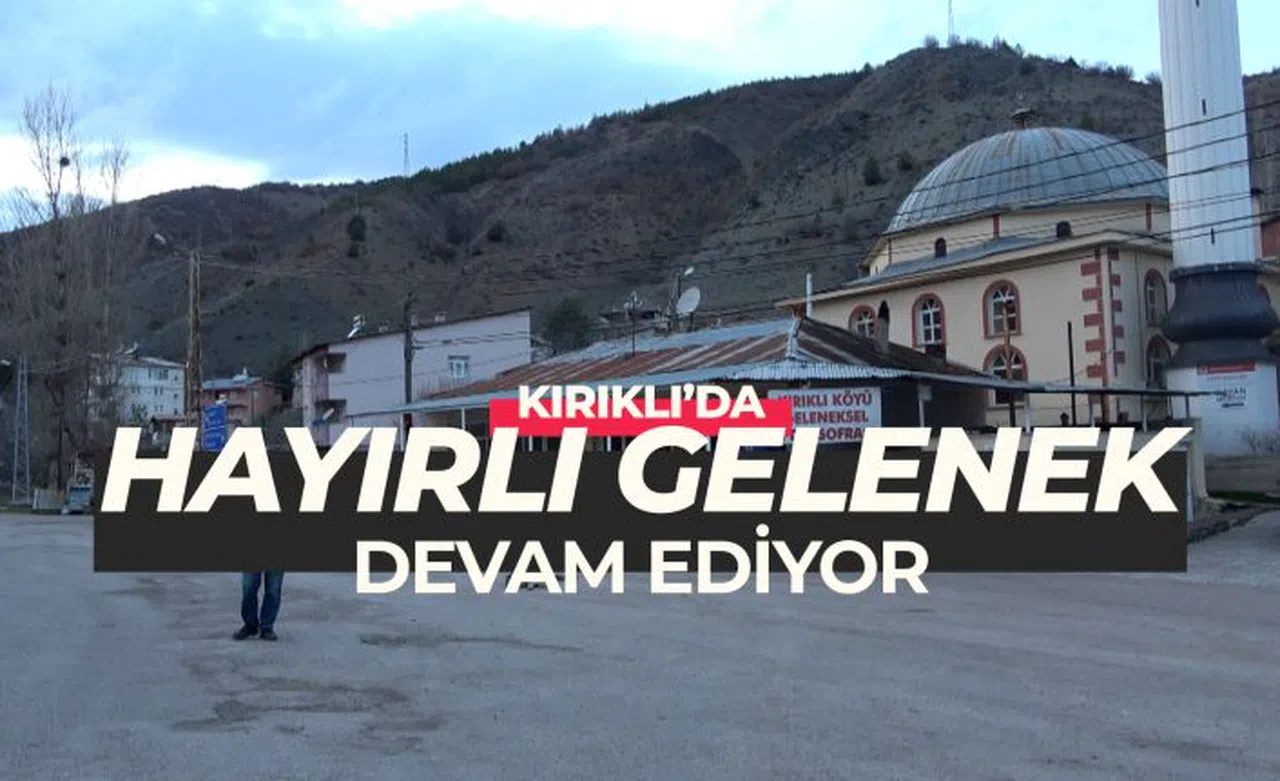 Kırıklı köyündeki hayırlı Ramazan geleneği 19 yıldır sürdürülüyor