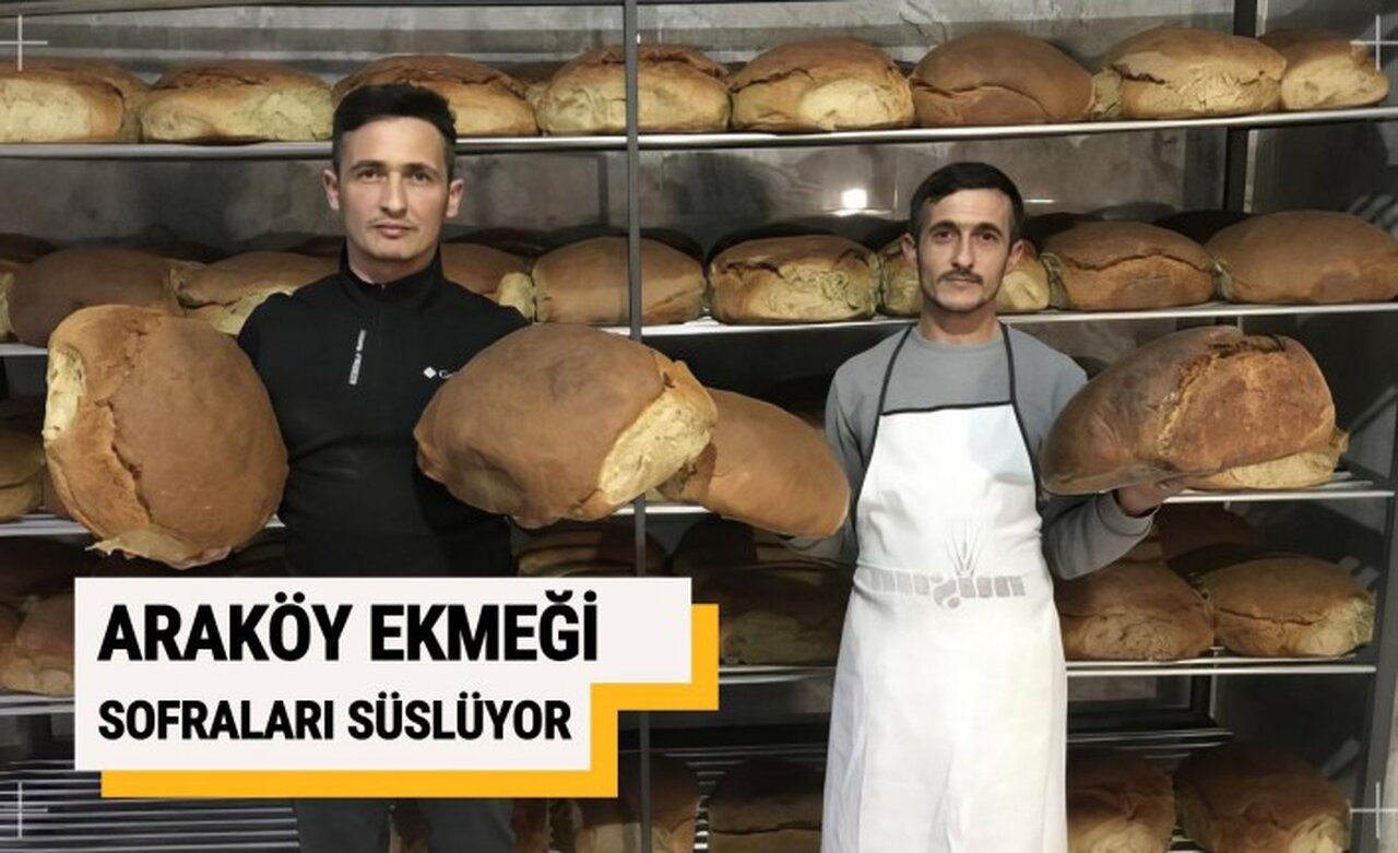 100 yıllık ekşi maya ile üretilen Araköy Ekmeği sofraları süslüyor