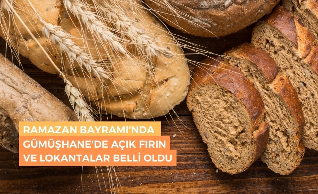 Ramazan Bayramı'nda Gümüşhane'de açık fırın ve lokantalar
