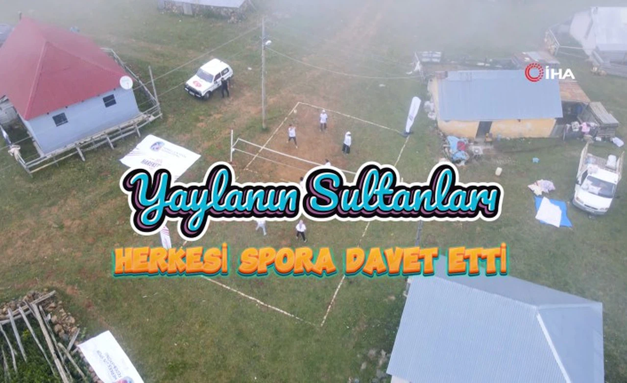 ‘Yaylanın Sultanları' 2024 Hareketlilik Yılı'nda yine sahaya çıktı  