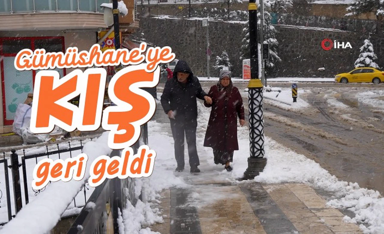 Gümüşhane’de mevsim bir gecede bahardan kışa döndü