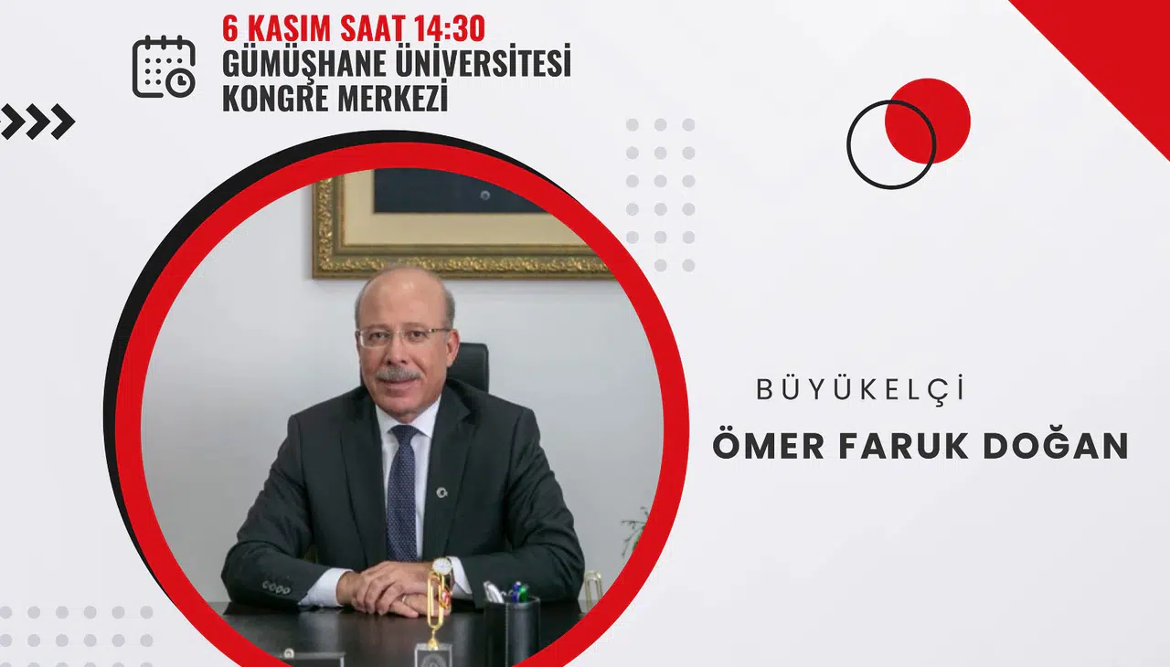 Türkiye’nin Küresel Vizyonu Gümüşhane’de konuşulacak