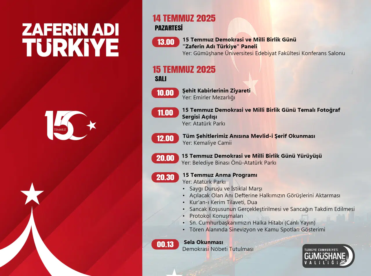 Gümüşhane, 15 Temmuz’da Demokrasi İçin Tek Yürek Olacak