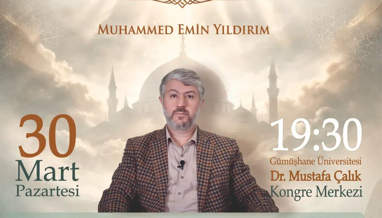Muhammed Emin Yıldırım "Aydınlık Yolun Rehberlerini" Gümüşhane'de Anlatacak