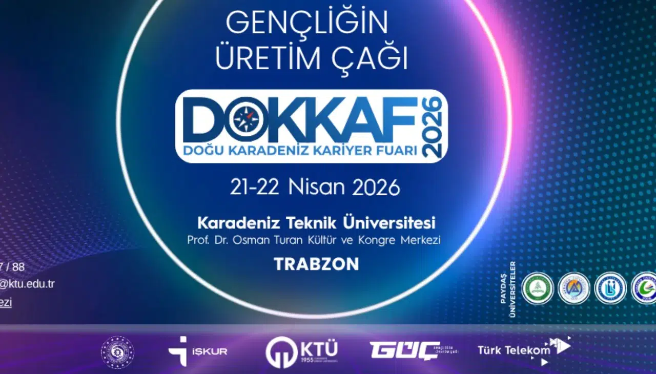 Doğu Karadeniz Kariyer Fuarı (DOKKAF’26) Başlıyor