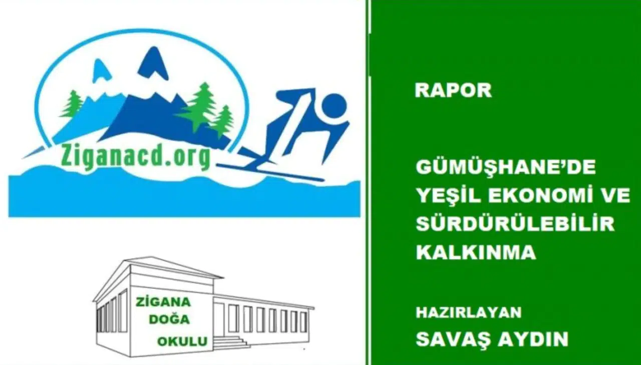Gümüşhane’nin yeşil ekonomi raporu açıklandı