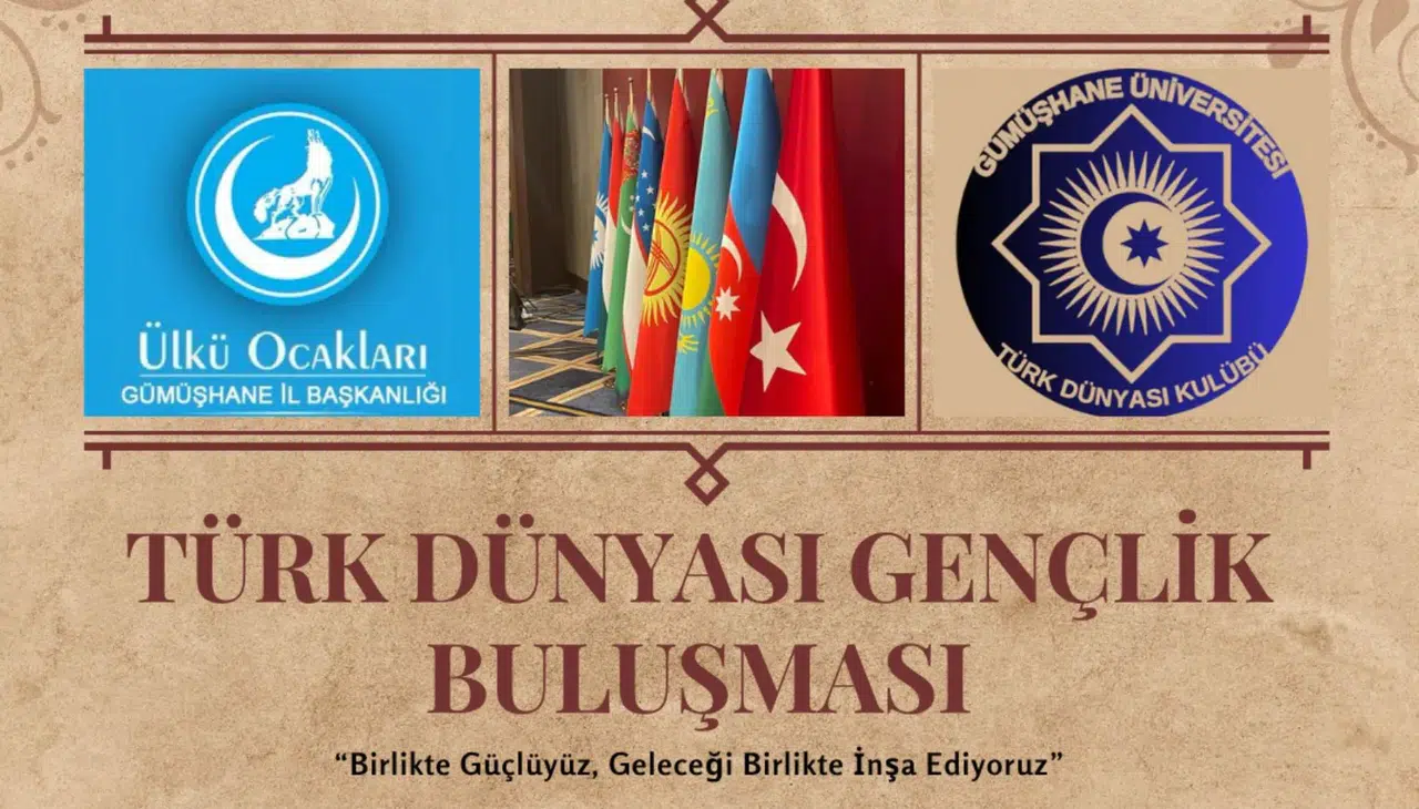 Gümüşhane’de Türk Dünyası Gençlik Buluşması için hazırlıklar tamamlandı