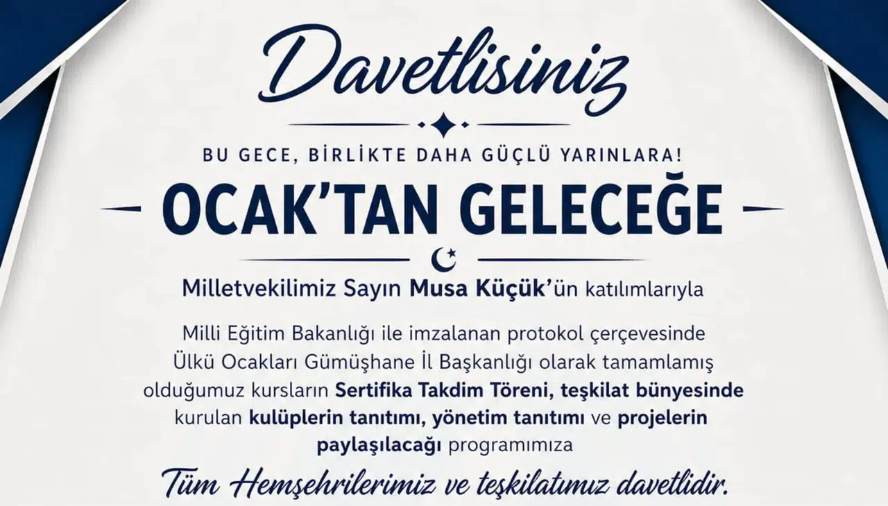 Ülkü Ocakları Gümüşhane İl Başkanlığı "Ocak’tan Geleceğe" Programı düzenleyecek