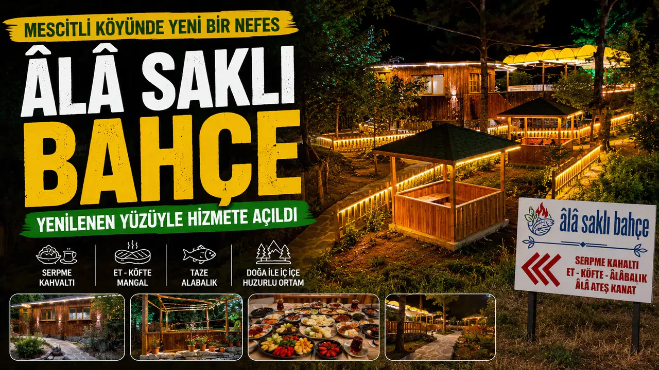 Mescitli Köyündeki Âlâ Saklı Bahçe Yenilenen Yüzüyle Hizmete Açıldı