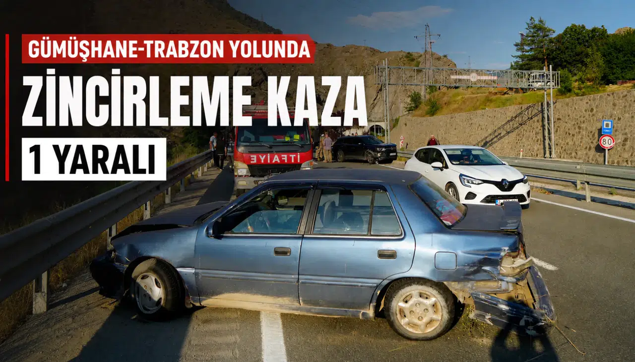 Gümüşhane-Trabzon Kara Yolunda Zincirleme Trafik Kazası: 1 Yaralı