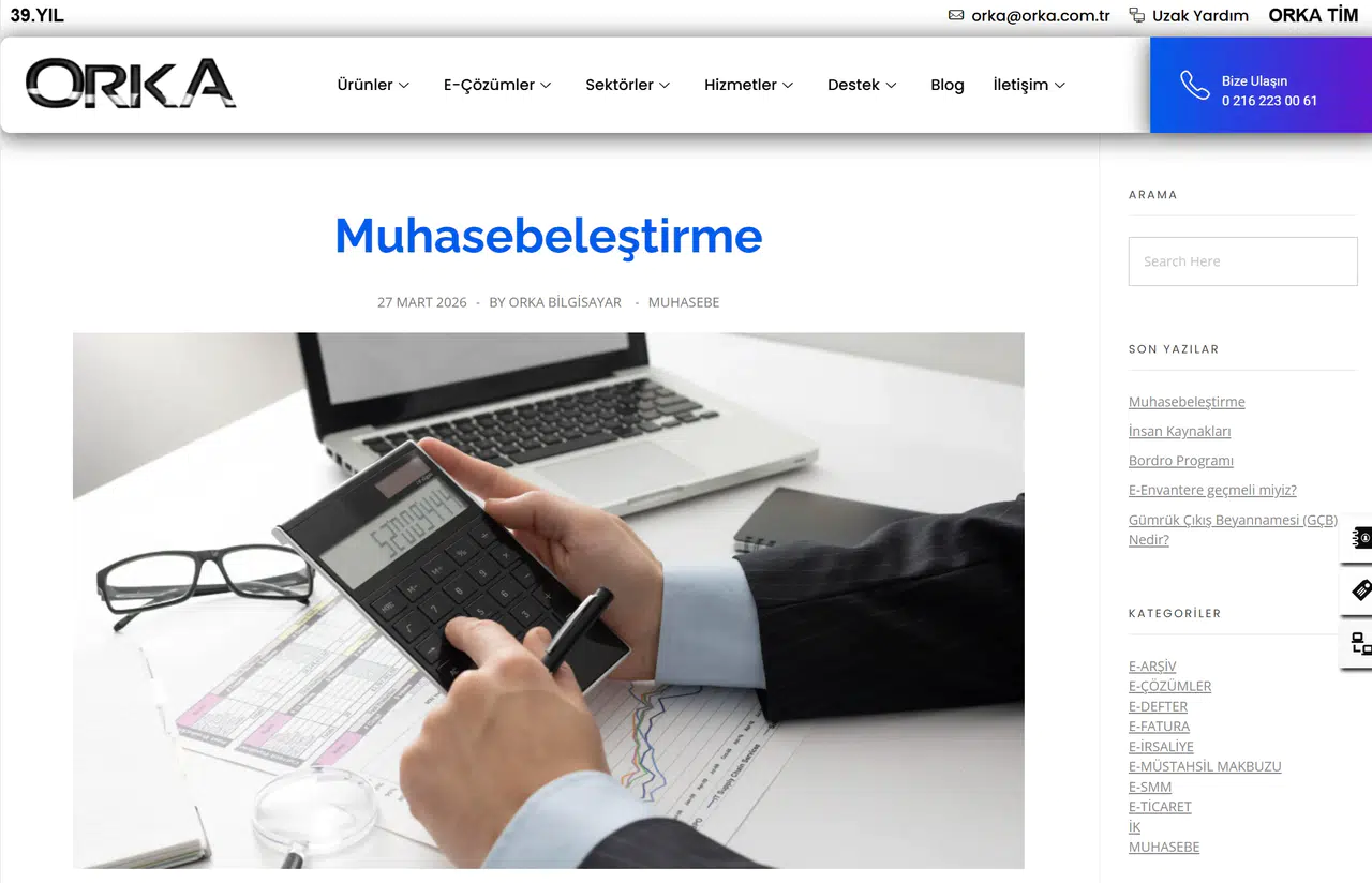 Muhasebeleştirme: İşletmelerin Finansal Hafızasını Doğru Kurmak