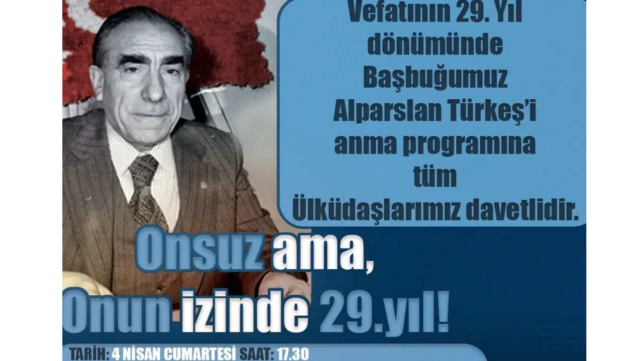 Başbuğ Alparslan Türkeş Vefatının 29. Yılında Gümüşhane’de Törenlerle Anılacak
