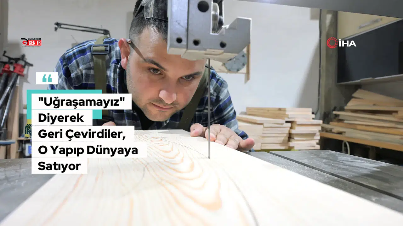 Uğraşamayız  Diyerek Geri Çevirdiler, O Yapıp Dünyaya Satıyor