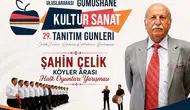 Şahin Çelik Köyler Arası Halk Oyunları Şenliği Yapılacak