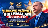 AK Parti 2 Ekim’de Gümüşhane ve 5 ilçede vatandaşla bir araya gelecek