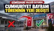 Gümüşhane Valiliği Duyurdu: Cumhuriyet Bayramı Töreninin Yeri Değişti