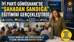 İYİ Parti Gümüşhane’de “Sahadan Sandığa” eğitimini gerçekleştirdi