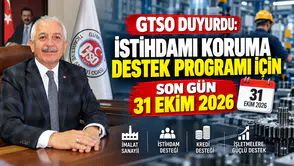 GTSO Duyurdu: İstihdamı Koruma Destek Programı İçin Son Gün 31 Ekim 2026