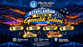 Ülkü Ocakları Gümüşhane'de Gençleri Şölende Buluşturacak