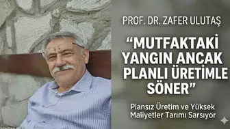 Prof. Dr. Zafer Ulutaş: Tarımda yapısal dönüşüm zorunludur