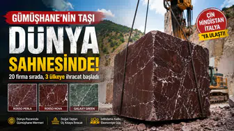 Gümüşhane Mermeri Dünyanın Dikkatini Çekti: 20 Firma Sırada