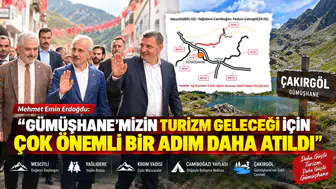 Erdoğdu: “Gümüşhane’mizin turizm geleceği için çok önemli bir adım daha atıldı”