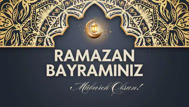 Ramazan Bayramı mesajları