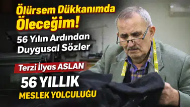 Gümüşhane’nin yarım asırlık çınarı: Terzi İlyas Aslan’ın 56 yıllık meslek yolculuğu