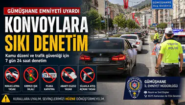 Gümüşhane’de Düğün Konvoylarına Sıkı Takip: Bu Hareketler Cezasız Kalmayacak