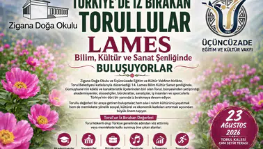 LAMES Bilim Kültür ve Sanat Şenliği 23 Ağustos'ta Torul Kalesi Cam Seyir Terası'nda Düzenlenecek