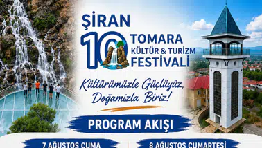 Şiran'da 10. Tomara Kültür ve Turizm Festivali Coşkusu Başlıyor