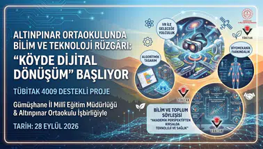 Altınpınar Ortaokulu "Köyde Dijital Dönüşüm" Etkinliğine Ev Sahipliği Yapacak