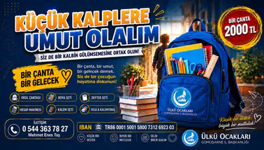 Ülkü Ocaklarından "Bir Çanta, Bir Gelecek" kampanyası
