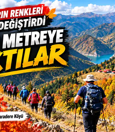 Sarıç’ın yamaçlarında sonbahar: 20 kilometrelik renk yolculuğu