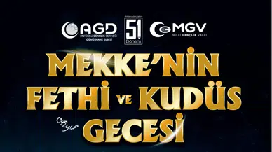 AGD ve MGV 4 ilçede “Mekke’nin Fethi ve Kudüs Gecesi” programı düzenleyecek