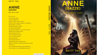 Seyit Tok'tan Yüreklere Dokunan Yeni Kitap: “Anne (Gazze)”