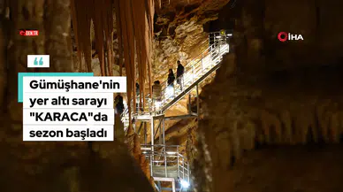 Gümüşhane’nin turizm lokomotifi Karaca Mağarası’nda yeni sezon başladı