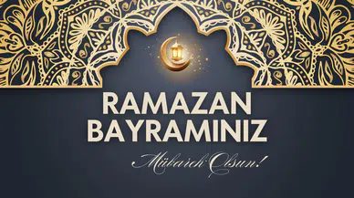 Ramazan Bayramı mesajları