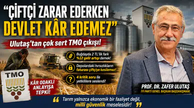 "Çiftçi Zarar Ederken Devlet Kâr Edemez" diyen Ulutaş’tan çok sert TMO çıkışı!