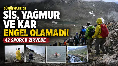Gümüşhane’de sis, yağmur ve kar engel olamadı: 42 sporcu zirvede