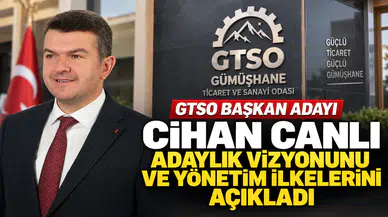 GTSO Başkan Adayı Cihan Canlı Adaylık Vizyonunu Ve Yönetim İlkelerini Açıkladı