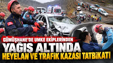 Gümüşhane'de UMKE Ekiplerinden Yağış Altında Heyelan ve Trafik Kazası Tatbikatı